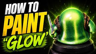 HOW TO PAINT "GLOW" (Slime edition)