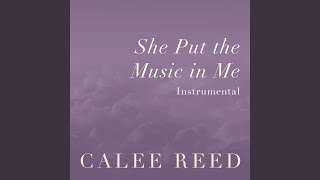 Video thumbnail of "Calee Reed - She Put the Music in Me (Instrumental)"