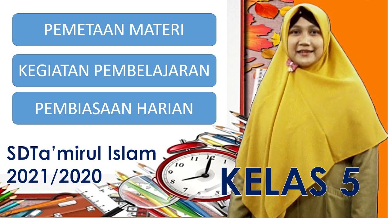 MPLS KELAS 5 - Pemetaan Materi, Kegiatan Pembelajaran dan Pembiasaan Harian