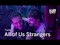 ALL OF US STRANGERS Trailer | TIFF 2023