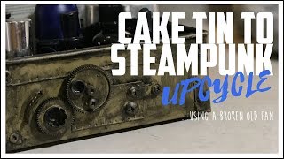 Steampunk Inspired DIY Upcycle