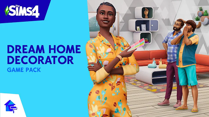 The Sims 4 Dream Home Decorator: Official Reveal T...