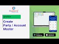 Account / Party Master Creation Explained | Create Customer &amp; Supplier – Chandni Software