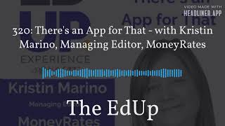 Theres an App for That - with Kristin Marino, Managing Editor, MoneyRates