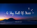 Coldplay - A Sky Full Of Stars (Lyrics) Download Mp4