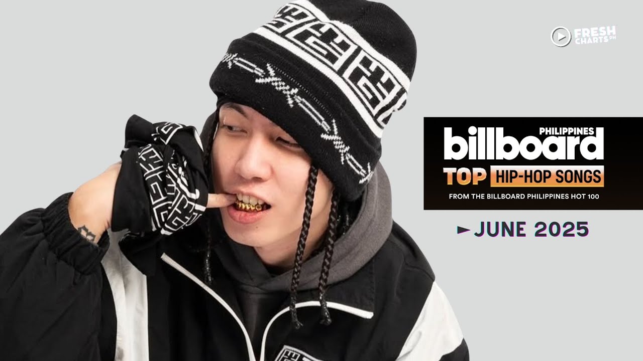Billboard Philippines - Top 10 HipHop Songs (June 2025) | Fresh Charts PH