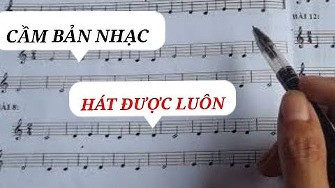 Cách Học Xướng Âm Nhanh Nhất Bài 11 Tự Hát Bản Nhạc Mới@vuiphungsuchua28