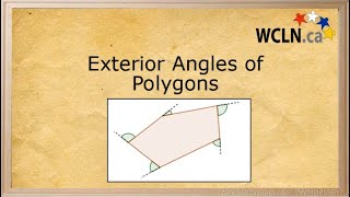 WCLN - Math - Exterior Angles of a Polygon