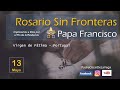 ROSARIO SIN FRONTERAS CON EL SANTO PADRE FRANCISCO: POR EL FIN DE LA PANDEMIA - DÍA 13 PORTUGAL