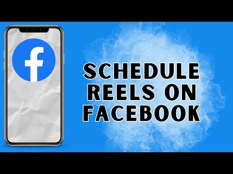 How To Schedule Reels On Facebook 2025 