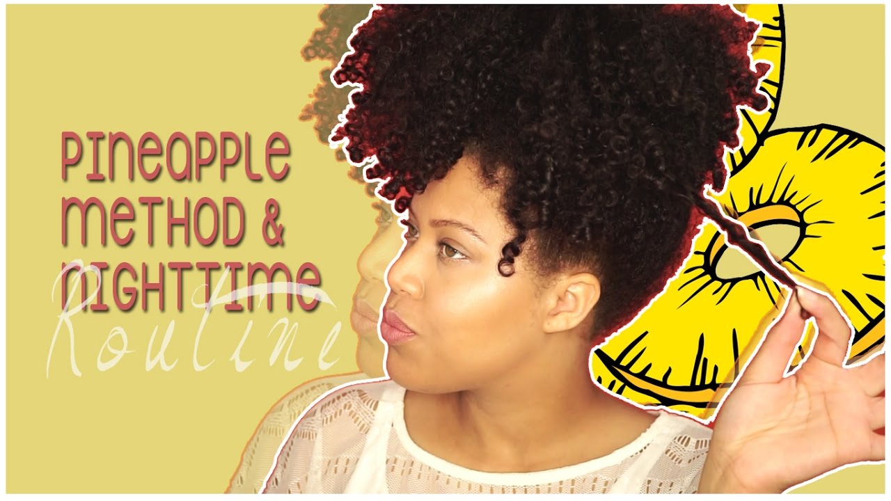 How to PINEAPPLE METHOD On Long And Short Natural Hair & MY NIGHTTIME  ROUTINE // Samantha Pollack - YouTube