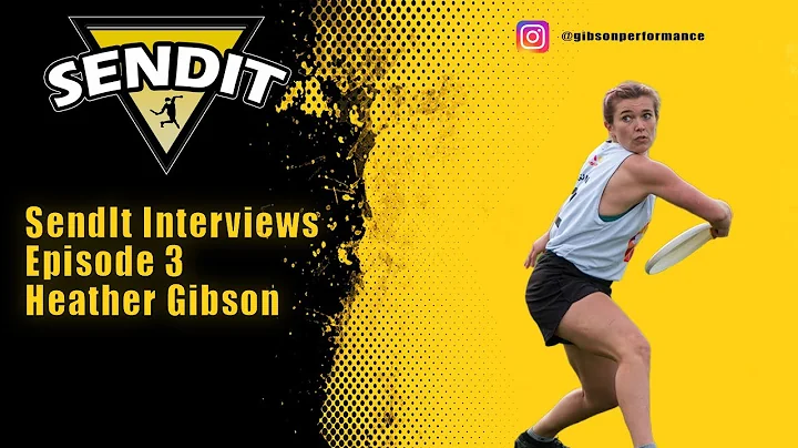 SendIt Interviews - Episode 3 - Heather Gibson