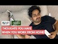FilterCopy | Thoughts You Have When You Work From Home |Ft. Veer Rajwant Singh