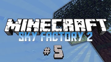 Sky Factory 2.5 Episode 5:  Ultimate Auto Minicio Farm