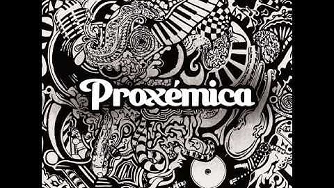 PROXEMICA - Prólogo