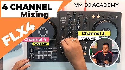 Pioneer DDJ FLX4 Four Channel Mixing Tutorial #flx4 #beginner