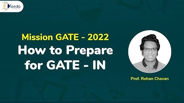 How to Prepare for GATE 2022 Instrumentation Engineering | GATE Preparation Strategy | GATE IN