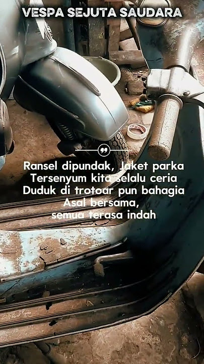 VESPA SEJUTA SAUDARA ( OFFICIAL LYRIC ) #vespa #scooter #motorcycle