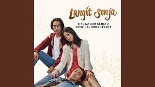 Langit Senja (Original Soundtrack Jingga Dan Senja 2)