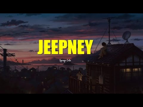 Jeepney - Sponge Cola (Lyric Video)