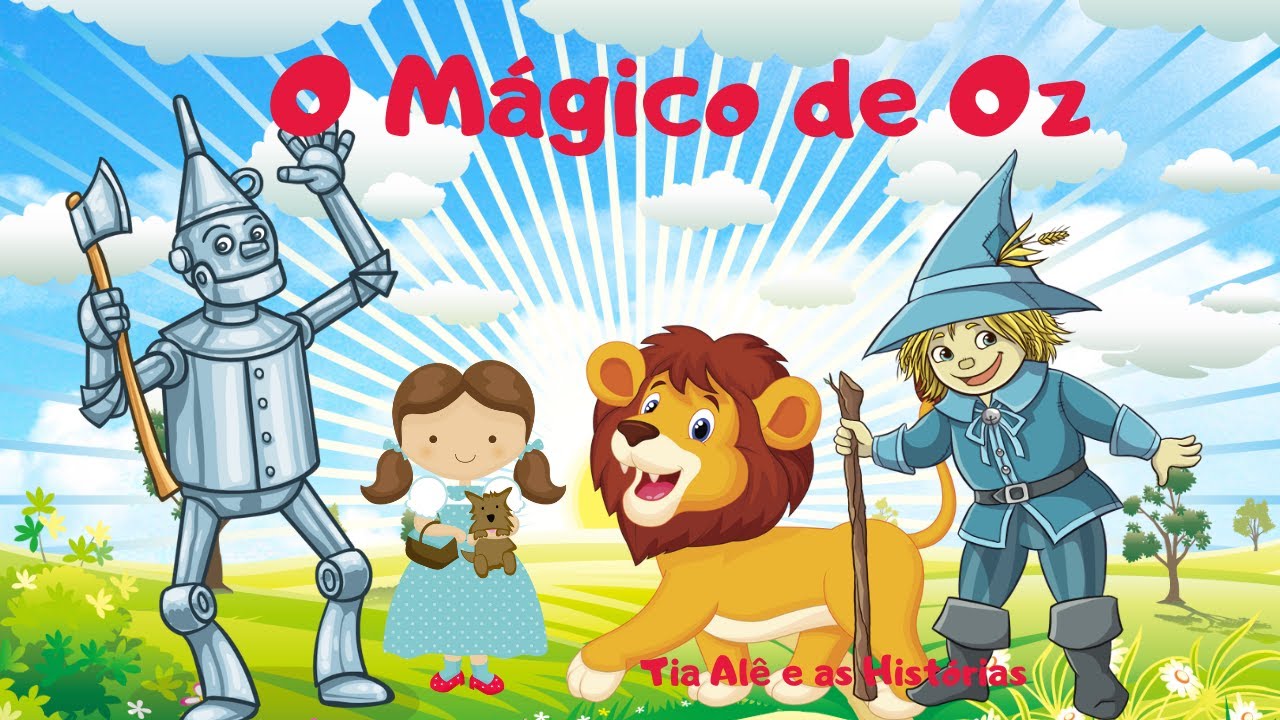 O MÁGICO DE OZ- História para crianças - YouTube