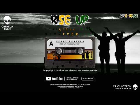 Rise Up Nenyx Pereira Original Mix Afro House