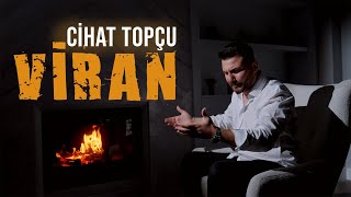 Cihat Topçu - Viran