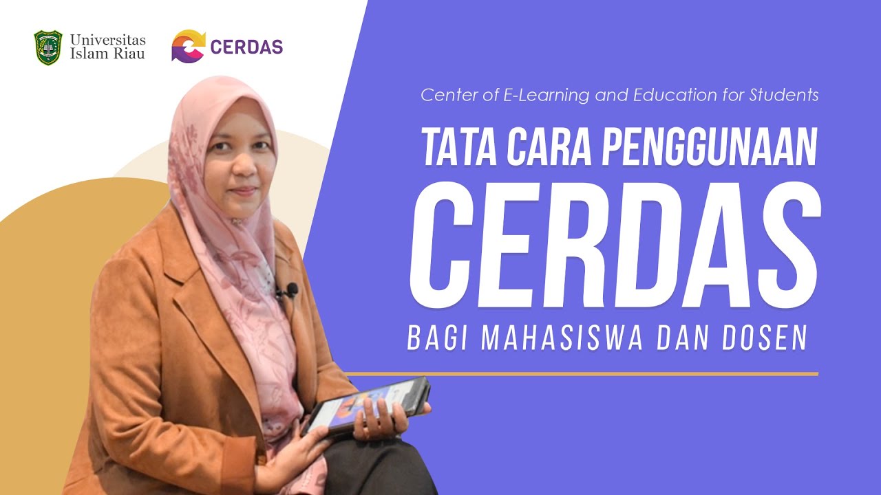 Tutorial Penggunaan E-Learning CERDAS Untuk Mahasiswa UIR - YouTube