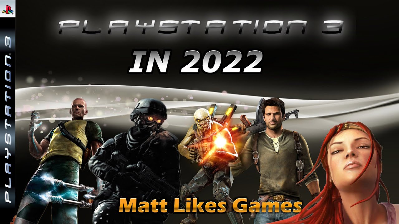 PS3 in 2022 Why it's worth it YouTube