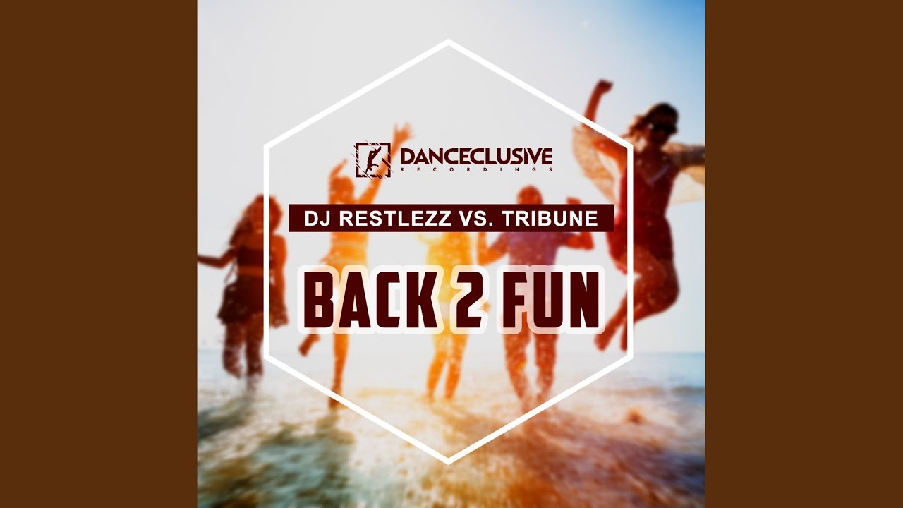 Back 2 Fun (The Suspect Remix Edit)