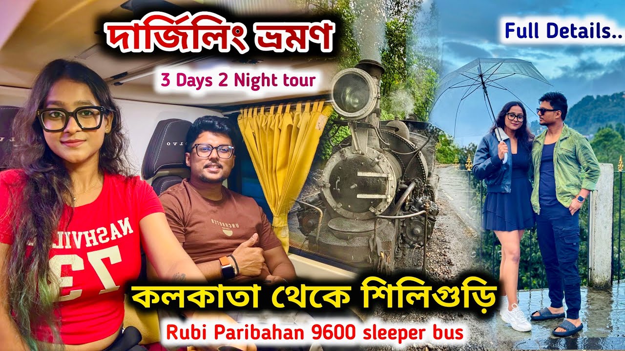 Darjeeling Tour 2025 | Kolkata To Darjeeling by bus | Darjeeling Hotel | Darjeeling Tourist Places