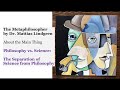 Philosophy vs. Science: Part 5. The Separation of Science from Philosophy