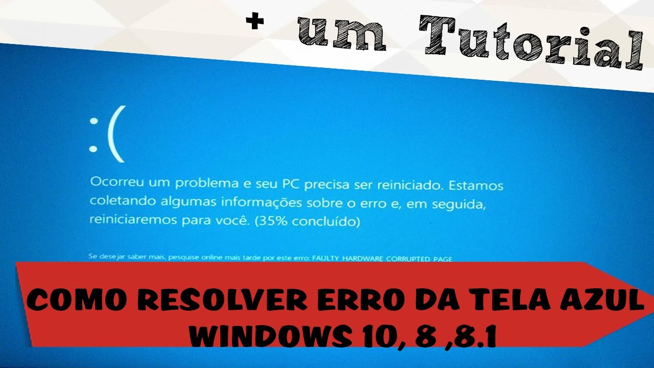 Como resolver erro da tela azul usando + 100% de Disco / Windows 8, 8.1 ...