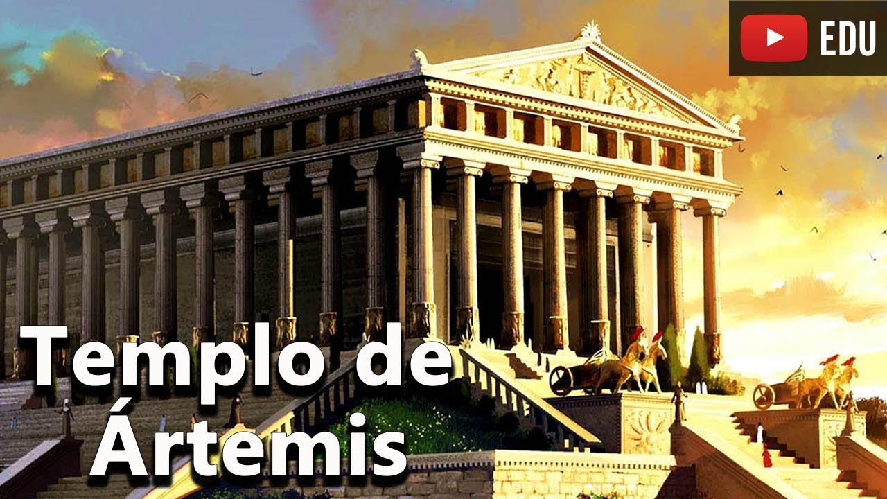O Templo de Ártemis - As 7 Maravilhas do Mundo Antigo #03 - Foca na ...