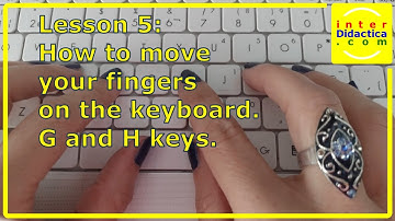 Lesson 5: How to move your fingers on the keyboard. G and H keys. Typing Course.