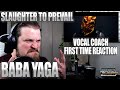 SLAUGHTER TO PREVAIL "Baba Yaga" Metal Vocalist / Vocal Coach reaction & Analysis