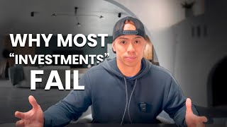 7 TOP Reasons Why People FAIL When They Try To "Invest"