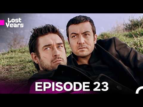 Lost Years Episode 23 - FULL HD