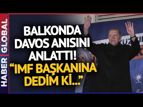 Erdoğan Balkonda Davos Anısını Anlattı! \