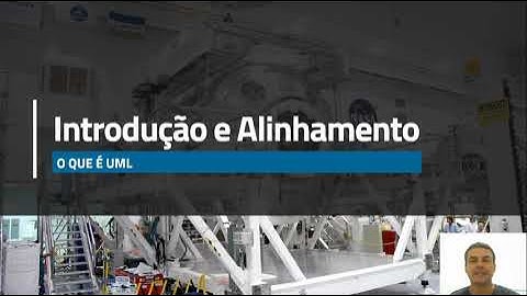 Aula 1 - Curso UML - Introdução e Alinhamento - O que é UML?
