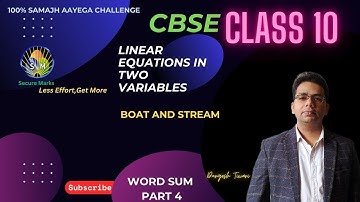 Boat and Stream Linear Equations in Two Variables class 10 CBSE Math  word problems