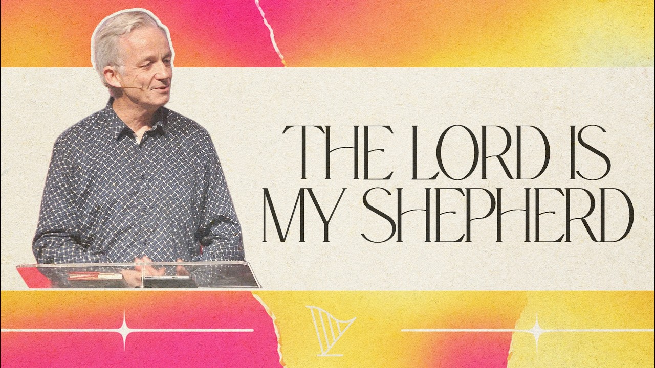 Psalm 23 Explained: Finding Peace, Trust and Hope in Every Season | Andrew Chisholm