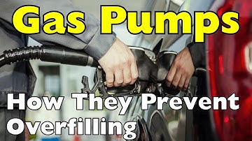 How Do Gas Pumps Know When the Tank is Full?