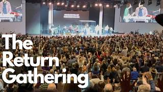 E1047: Return Gathering 2026 @ Saddleback Church - Day 2