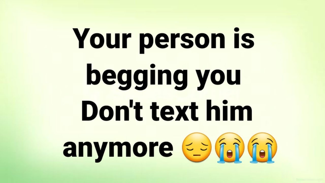 God messages: Your person is begging you 😭🧐😪🥲😭 - YouTube