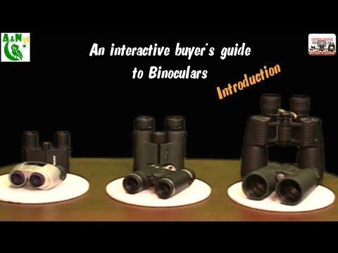 An interactive buyer's guide to binoculars (Introduction)