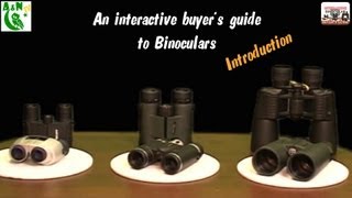 An interactive buyer's guide to binoculars (Introduction)