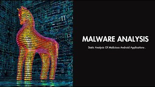 Static Analysis Of Malicious Android Applications .