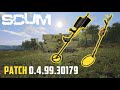 SCUM 0.4.99.30179 обзор патча. Металлоискатель. В ожидании 0.5