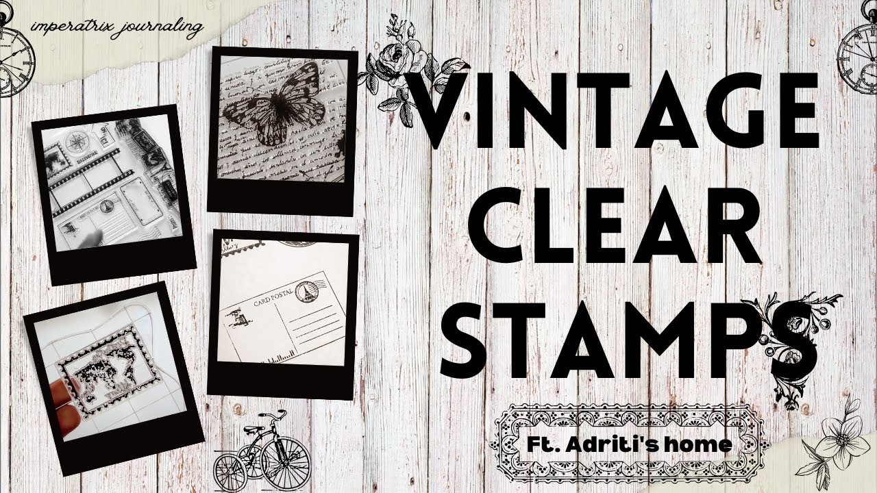Vintage clear stamps Adriti's Home Clear stamps starting at ₹99 Journaling Clear stamps